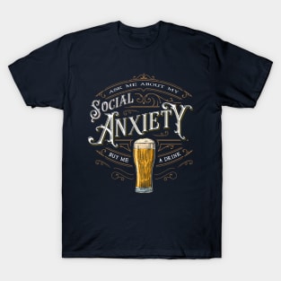 Social Anxiety T-Shirt